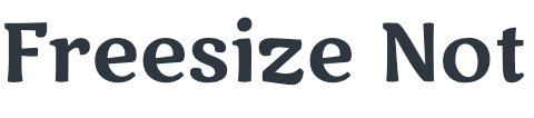 Freesize Not